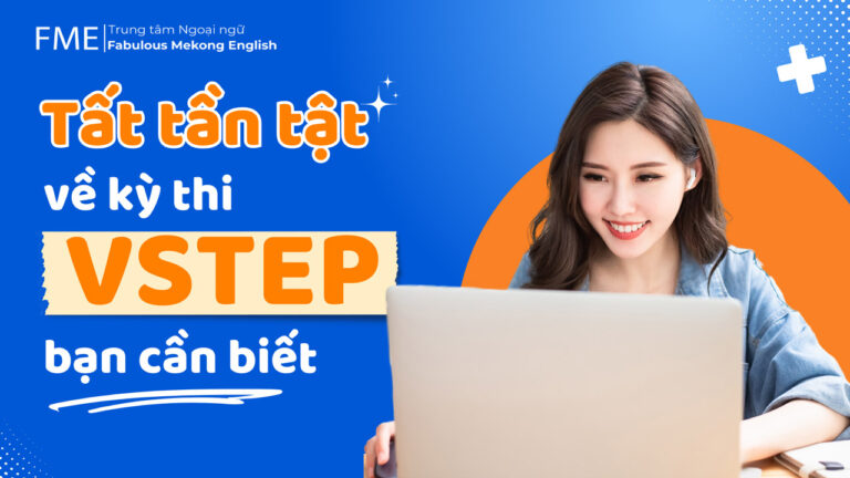 Những thông tin cần biết về chứng chỉ VSTEP