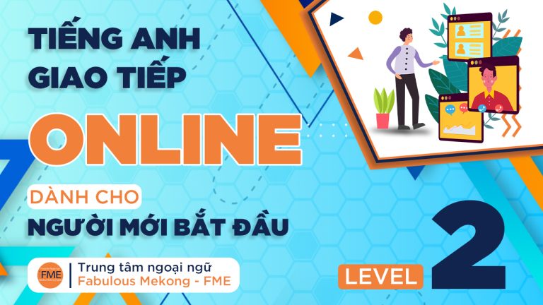 Tiếng Anh giao tiếp Online level 2