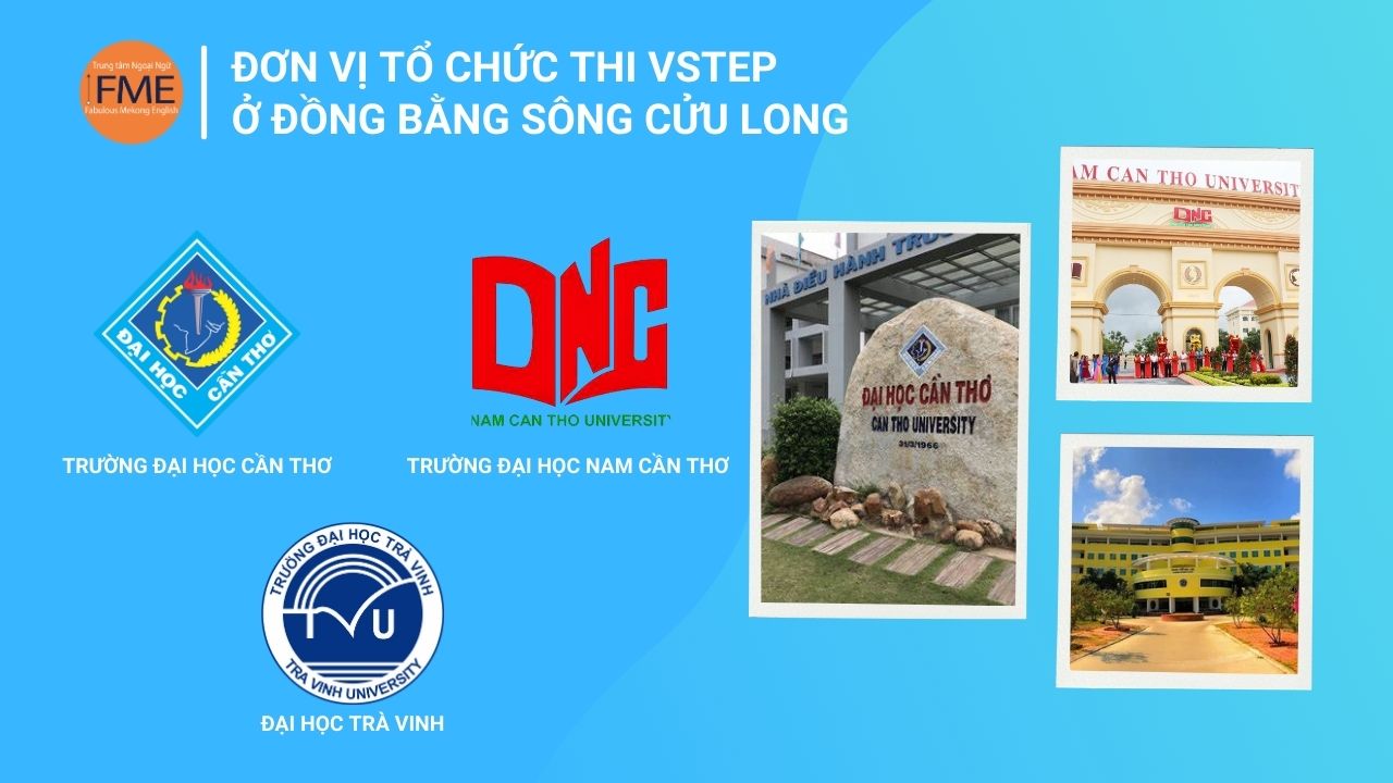Đơn vị tổ chức thi VSTEP ở Đồng bằng Sông Cửu Long
