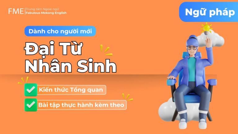 Đại từ nhân sinh trong tiếng Anh