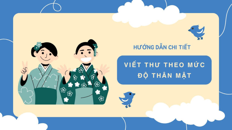 Hướng dẫn viết thư thân mật trong VSTEP