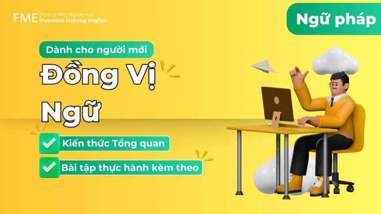 Đồng vị ngữ trong tiếng Anh