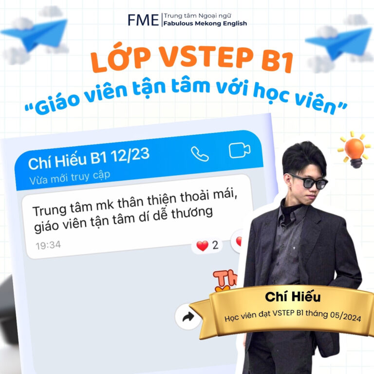 Feedback đánh giá của khách hàng Mr Chí Hiếu VSTEP B1 FME