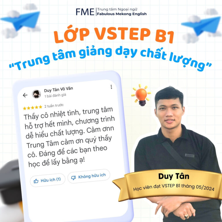 Feedback đánh giá của khách hàng Mr Duy Tân VSTEP B1 FME