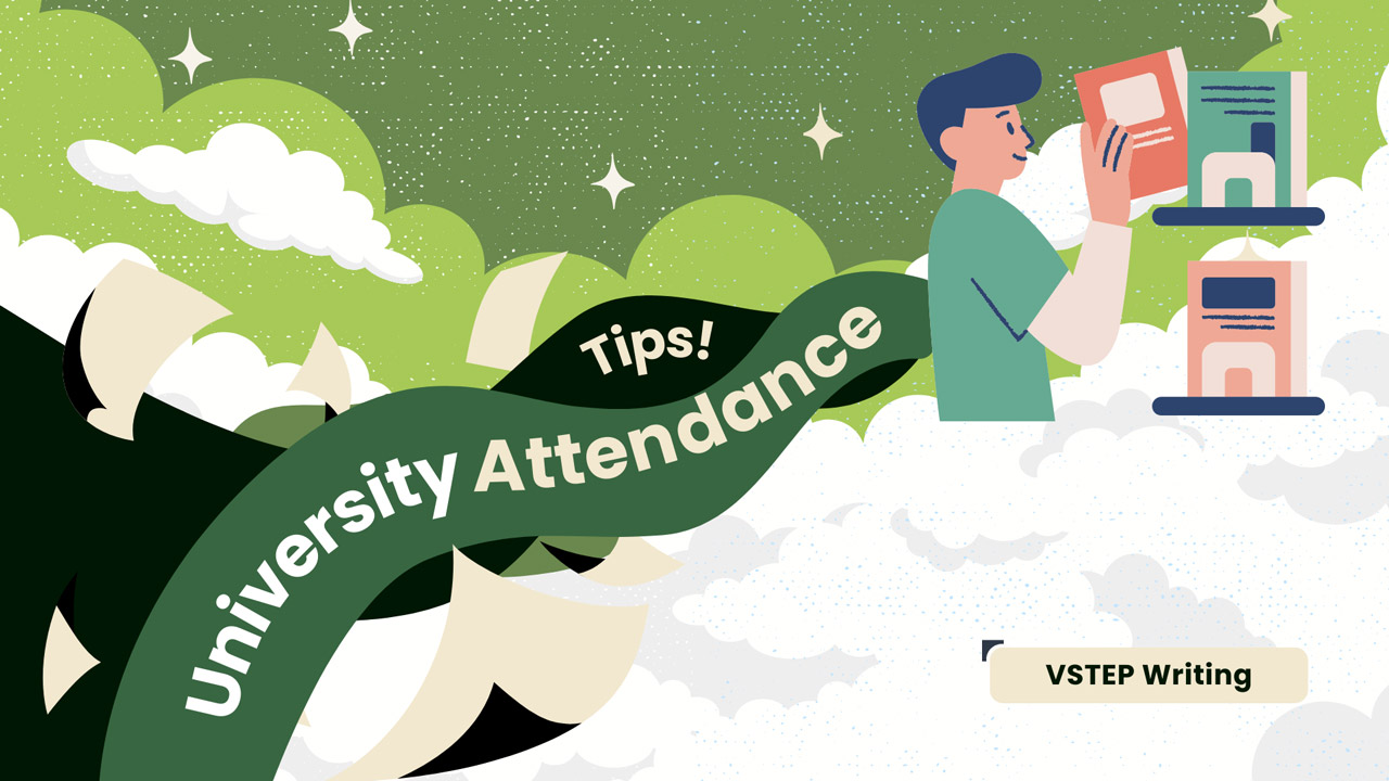 Ôn thi Viết VSTEP - Chủ đề Học đại học (University Attendance)