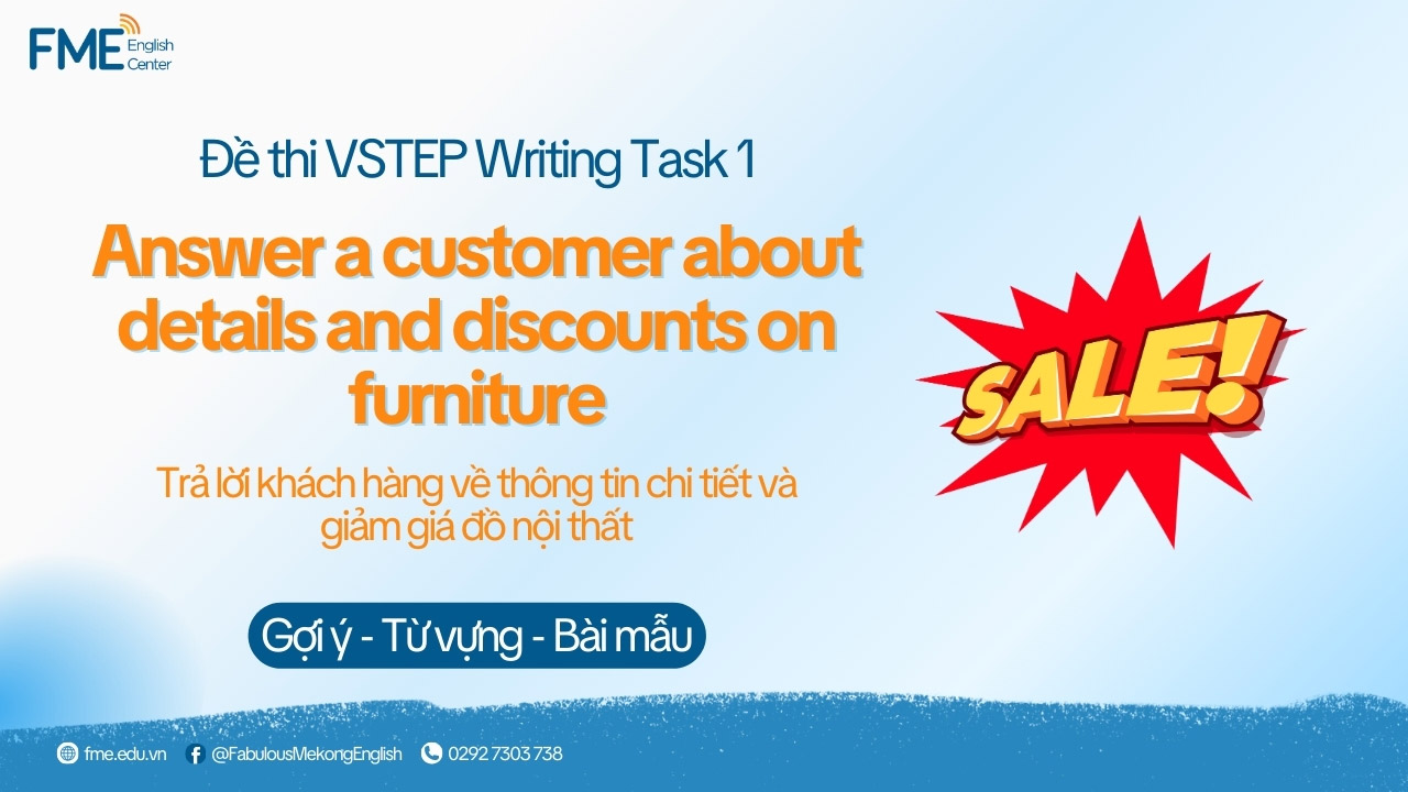 Đề thi Answer a customer about details on furniture – VSTEP