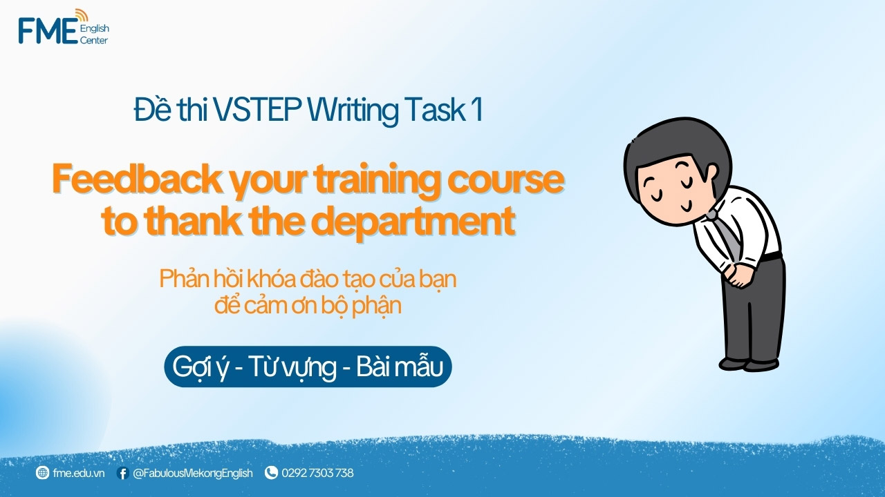 Đề thi Feedback your training course – Thư Writing VSTEP