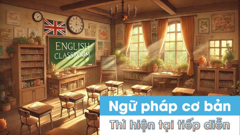 Thì hiện tại tiếp diễn