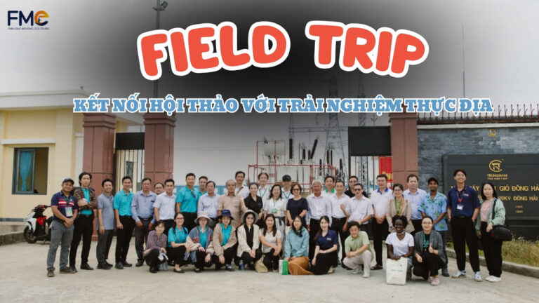 Các chuyến đi Field Trip cùng FME Travel