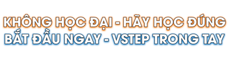 Slogan học VSTEP 16 buổi nhanh