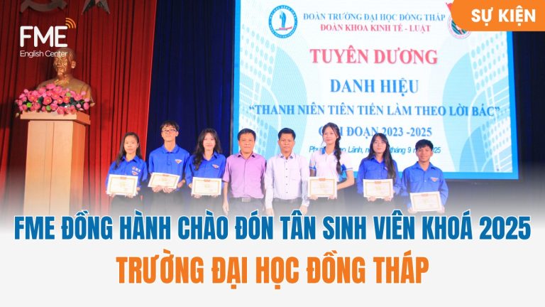 FME đồng hành chào đón Tân sinh viên 2025 Trường ĐH Đồng Tháp