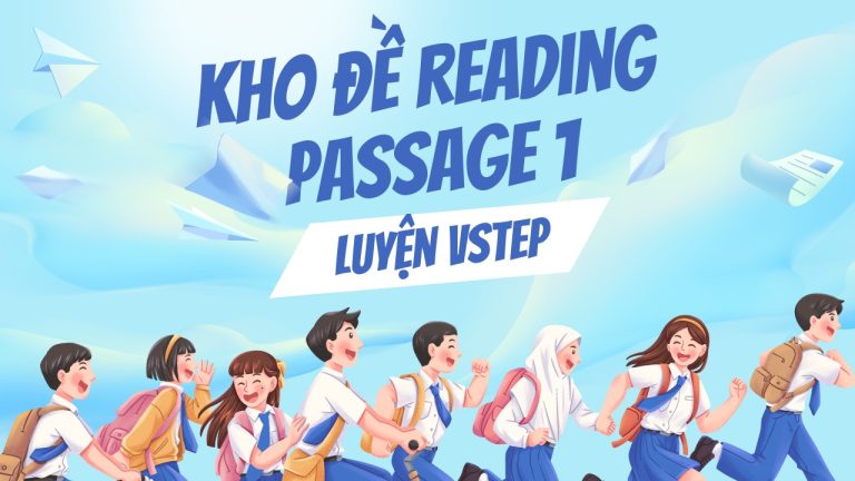 Kho đề Reading VSTEP Passage 1 của FME