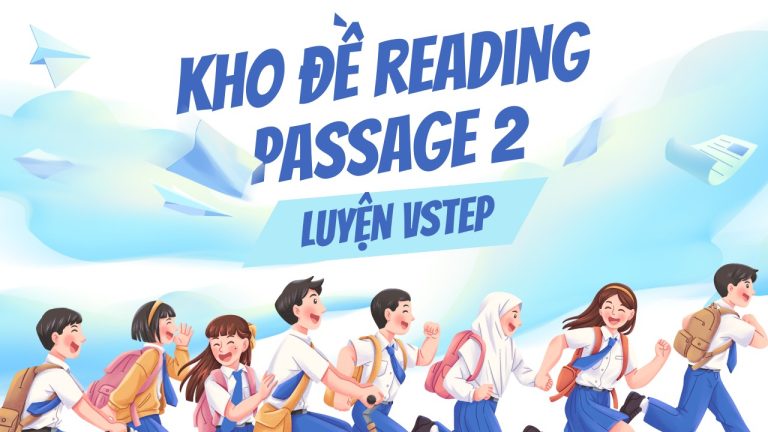 Kho đề Reading VSTEP Passage 2 của FME