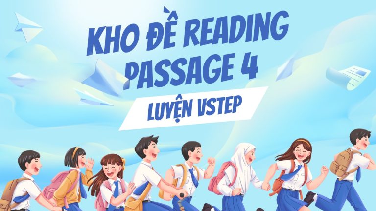 Kho đề Reading VSTEP Passage 4 của FME