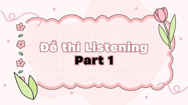 Kho đề Listening VSTEP Part 1 của FME
