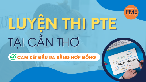Luyện thi PTE tại Cần Thơ