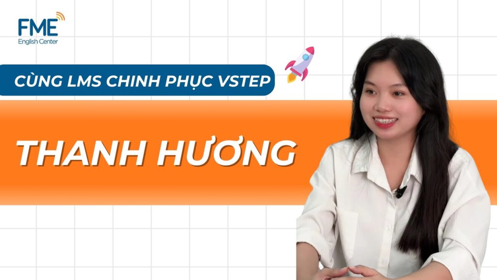 Cùng LMS của FME chinh phục VSTEP dễ dàng