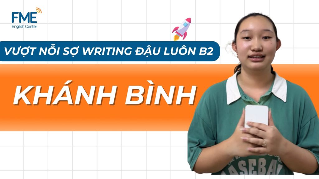 Vượt nỗi sợ Writing đậu luôn VSTEP B2